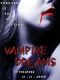 [Vampire Dreams 01] • Vampire Dreams